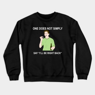 One Does Not Simply Meme (Scream Edition) Crewneck Sweatshirt